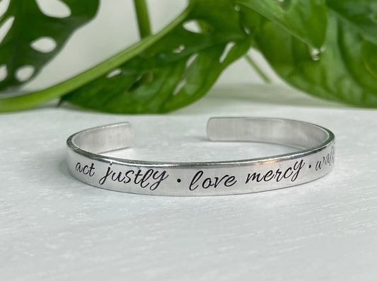 Act Justly * Love Mercy * Walk Humbly | Micah 6:8