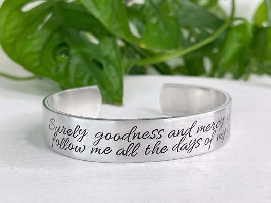 Surely Goodness and Mercy Shall Follow Me | Psalm 23:6